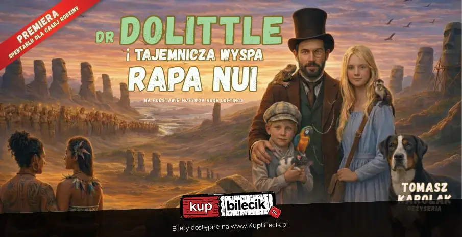 Dr Dolittle i Tajemnicza Wyspa Rapa Nui