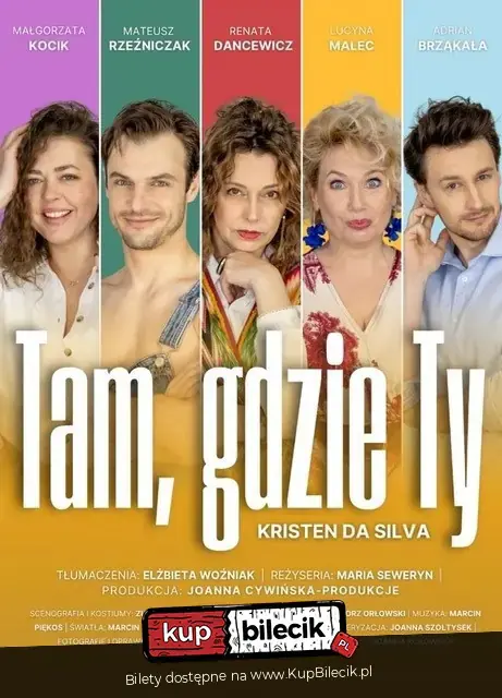 Tam, gdzie TY - spektakl komediowy