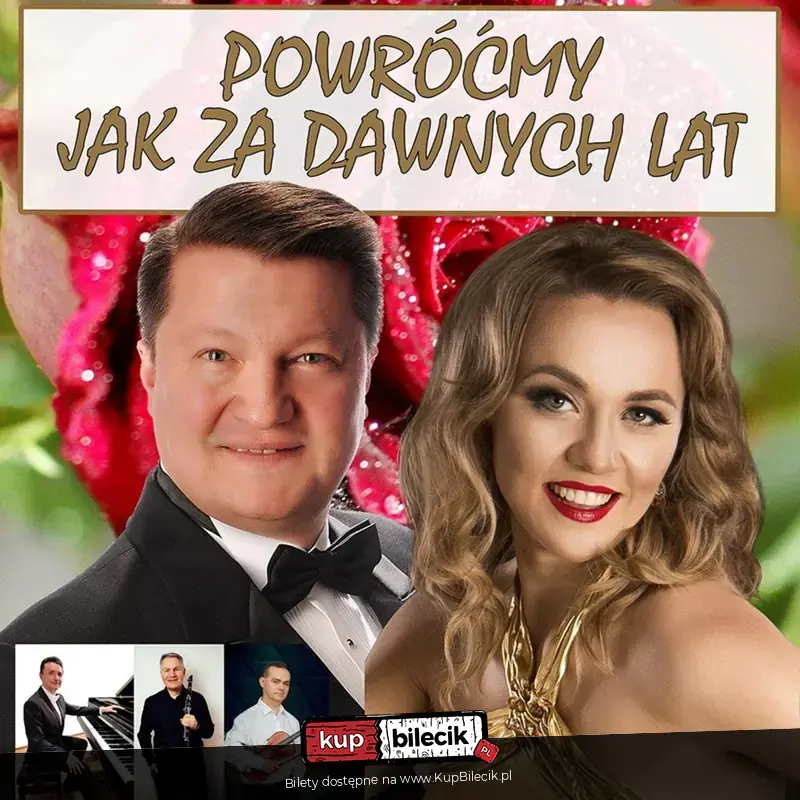 Powróćmy jak za dawnych lat...