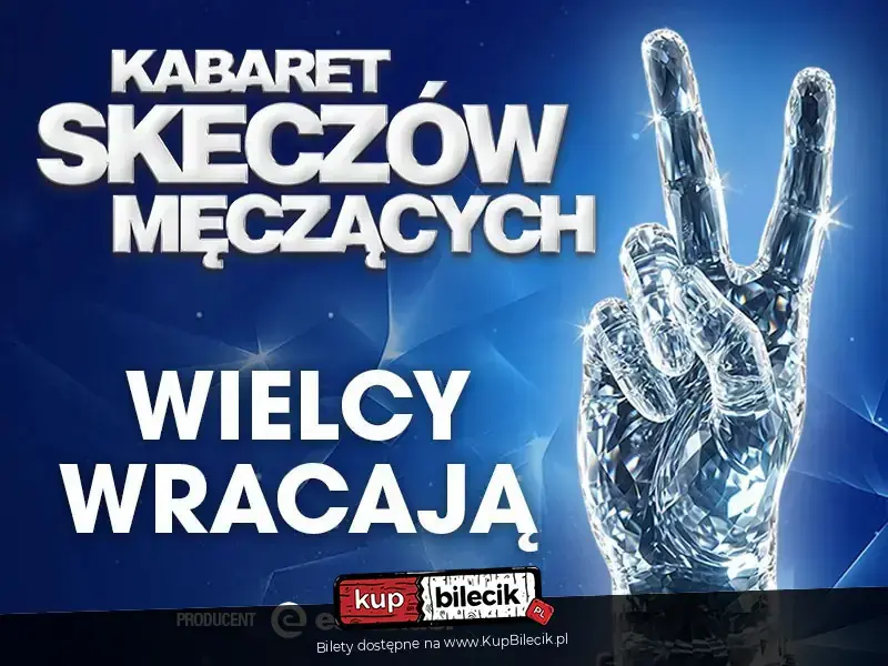 Kabaret Skeczów Męczących
