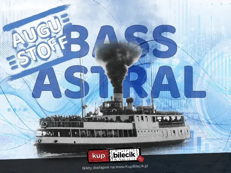 Bass Astral