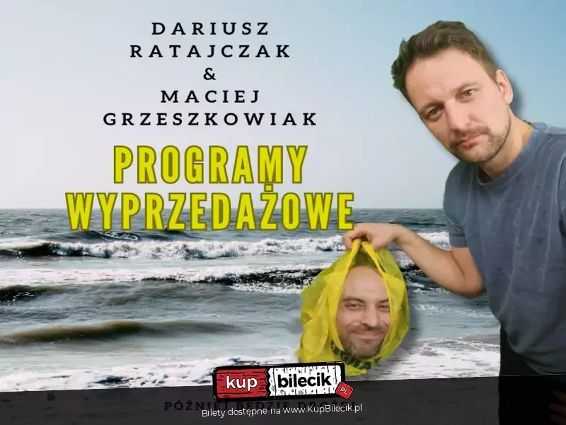 Stand-up: Dariusz Ratajczak & Maciej Grzeszkowiak